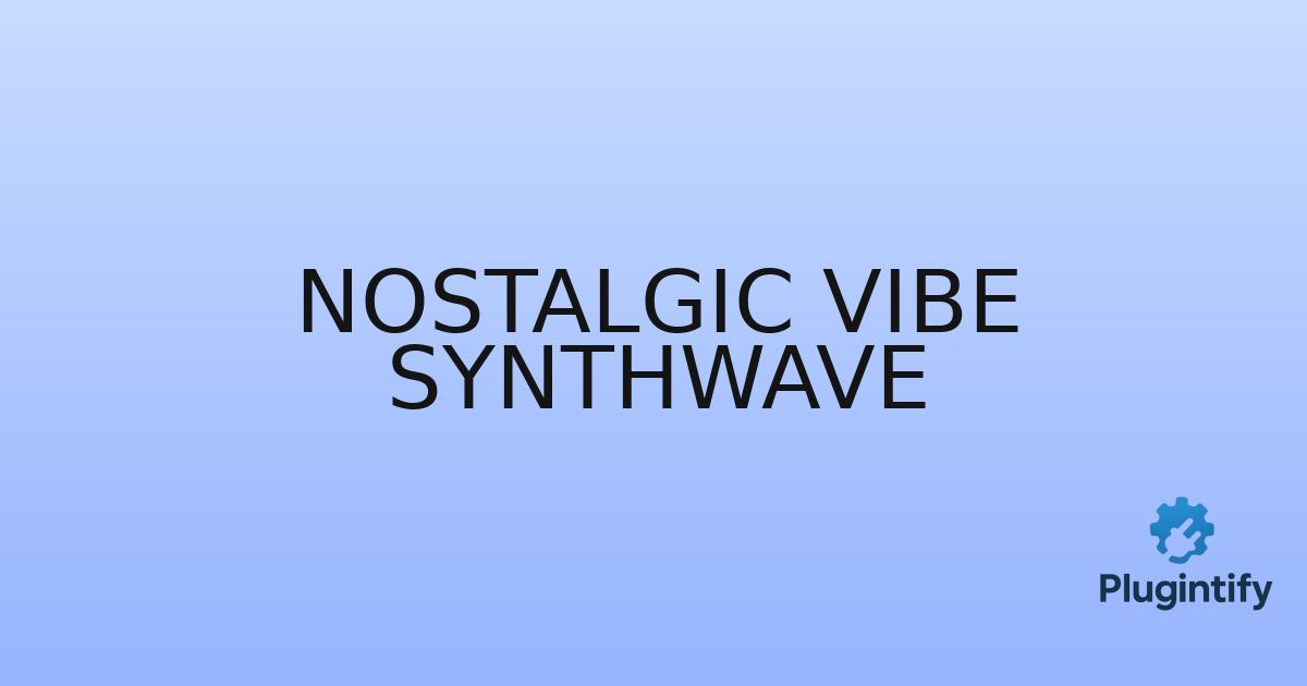 You are currently viewing Nostalgic Vibe Synthwave