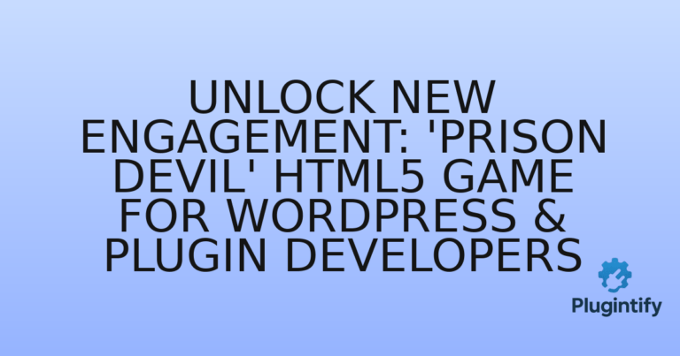 Read more about the article Unlock New Engagement: ‘Prison Devil’ HTML5 Game for WordPress & Plugin Developers
