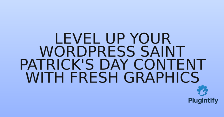 Read more about the article Level Up Your WordPress Saint Patrick’s Day Content with Fresh Graphics