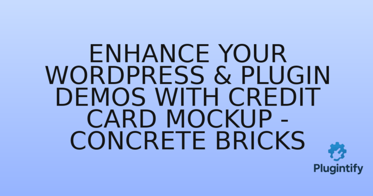Read more about the article Enhance Your WordPress & Plugin Demos with Credit Card Mockup – Concrete Bricks