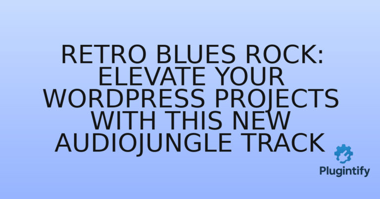 Read more about the article Retro Blues Rock: Elevate Your WordPress Projects with This New Audiojungle Track