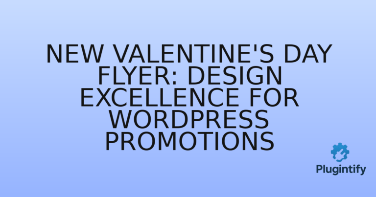 Read more about the article New Valentine’s Day Flyer: Design Excellence for WordPress Promotions
