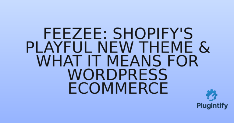 Read more about the article Feezee: Shopify’s Playful New Theme & What it Means for WordPress eCommerce
