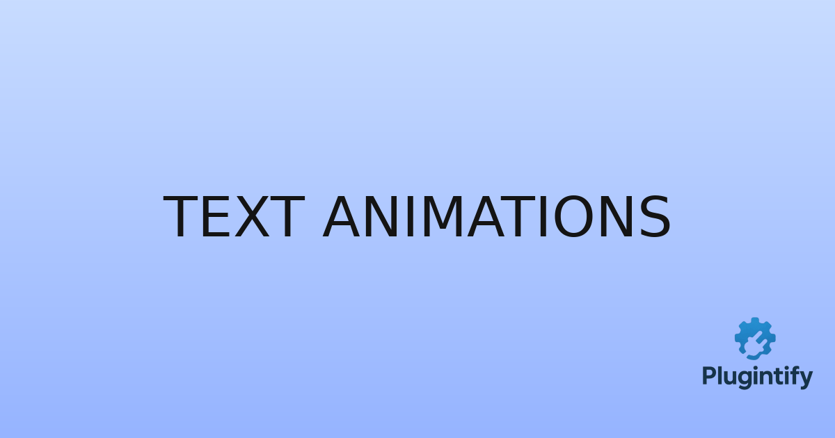 You are currently viewing Text Animations