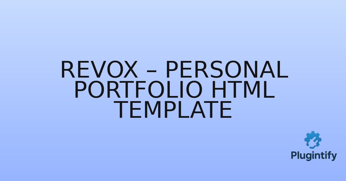You are currently viewing Revox – Personal Portfolio HTML Template