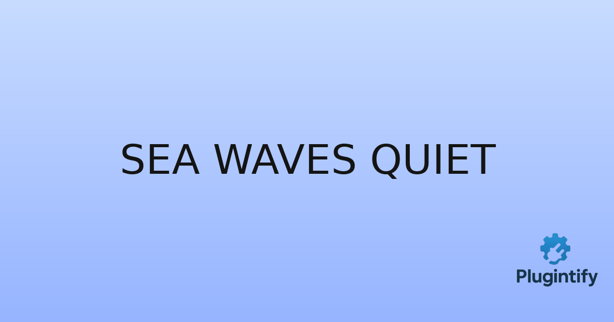 You are currently viewing Sea Waves Quiet