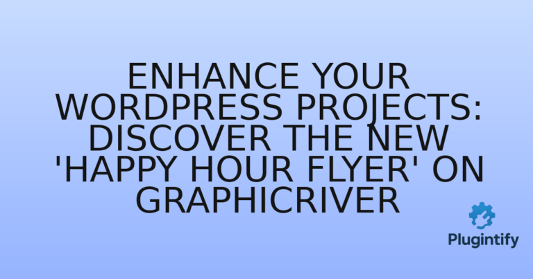 Read more about the article Enhance Your WordPress Projects: Discover the New ‘Happy Hour Flyer’ on GraphicRiver
