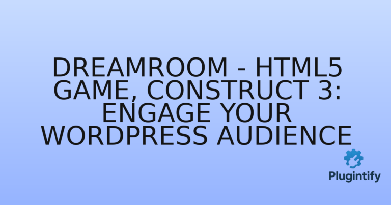 Read more about the article Dreamroom – HTML5 Game, Construct 3: Engage Your WordPress Audience