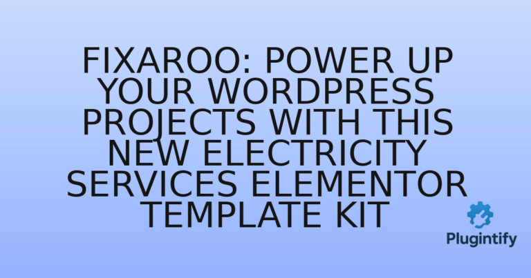 Read more about the article Fixaroo: Power Up Your WordPress Projects with This New Electricity Services Elementor Template Kit