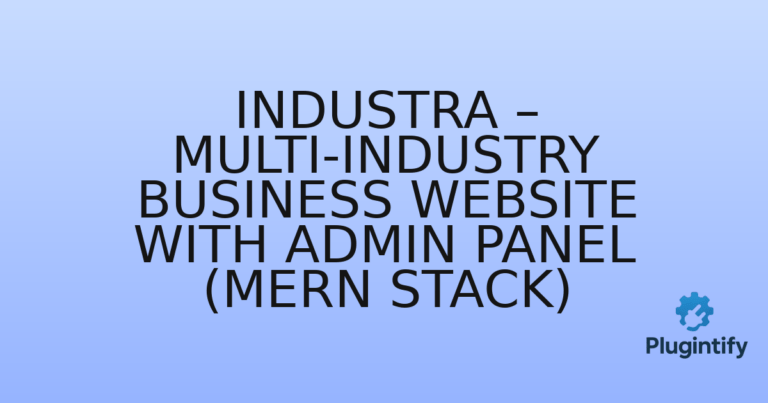 Read more about the article Industra – Multi-Industry Business Website with Admin Panel (MERN Stack)