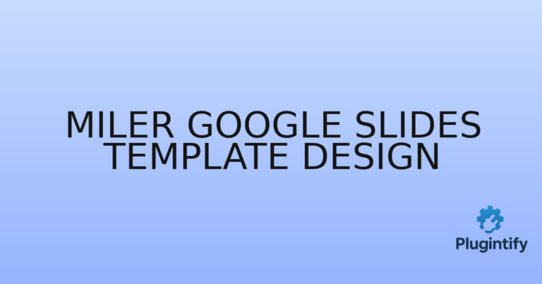 Read more about the article Miler Google Slides Template Design