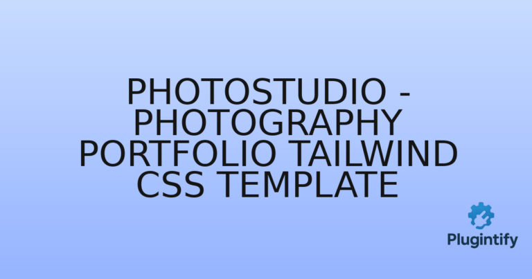 Read more about the article PhotoStudio – Photography Portfolio Tailwind CSS Template
