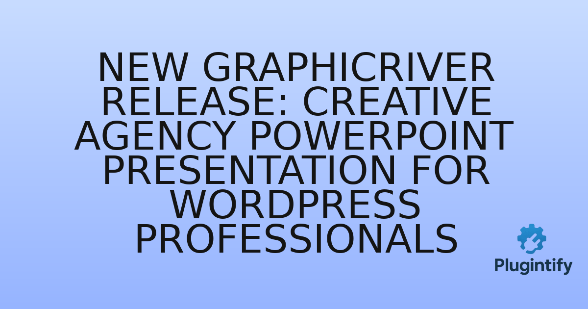 You are currently viewing New GraphicRiver Release: Creative Agency PowerPoint Presentation for WordPress Professionals