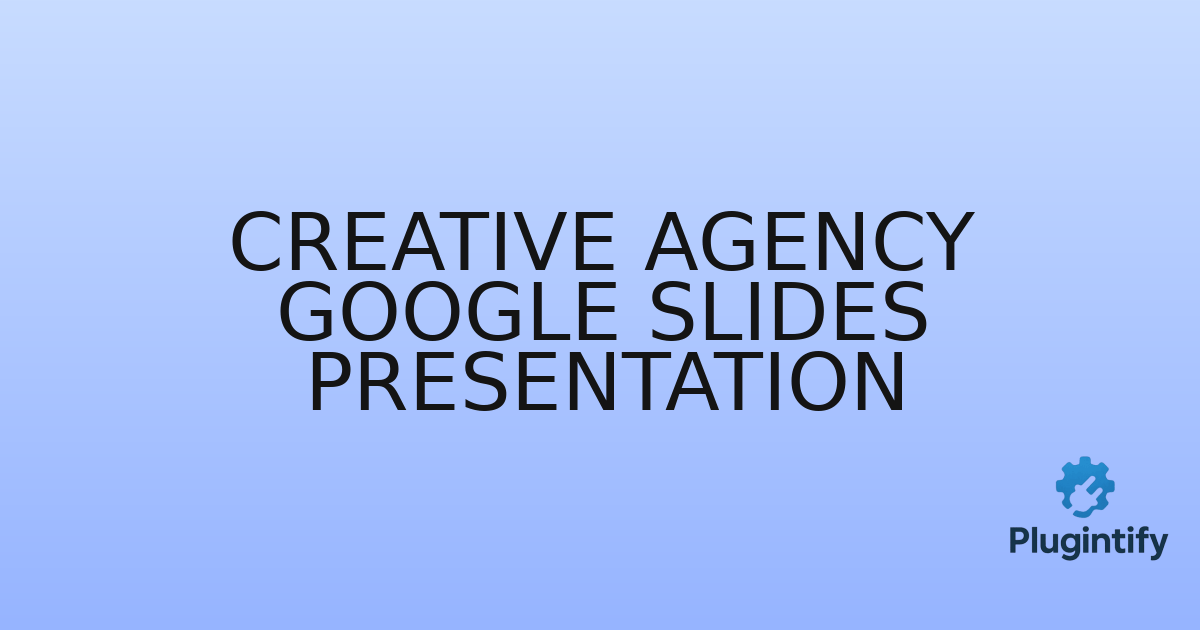 You are currently viewing Creative Agency Google Slides Presentation