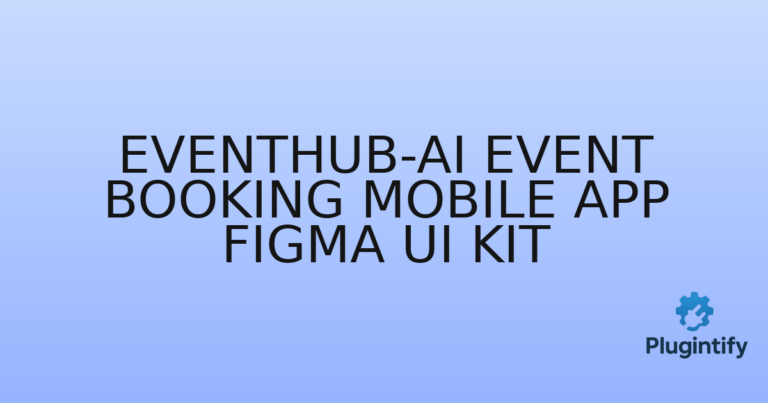 Read more about the article Eventhub-AI Event Booking Mobile App Figma Ui Kit