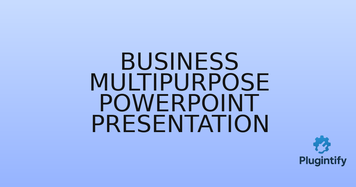 You are currently viewing Business Multipurpose PowerPoint Presentation