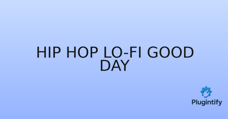 Read more about the article Hip Hop Lo-Fi Good Day