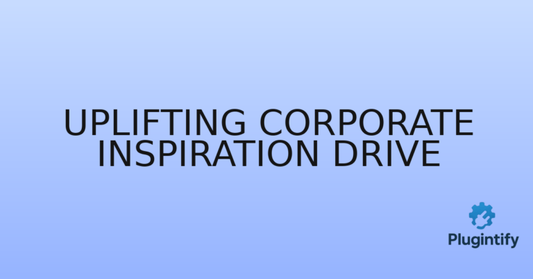 Read more about the article Uplifting Corporate Inspiration Drive