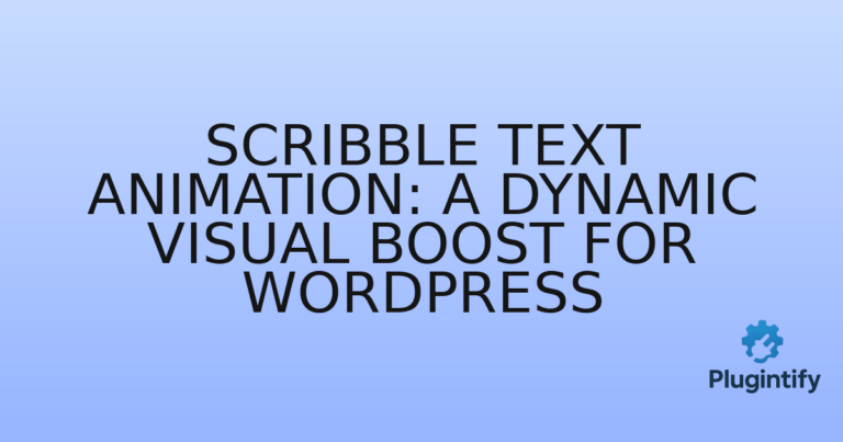 Read more about the article Scribble Text Animation: A Dynamic Visual Boost for WordPress