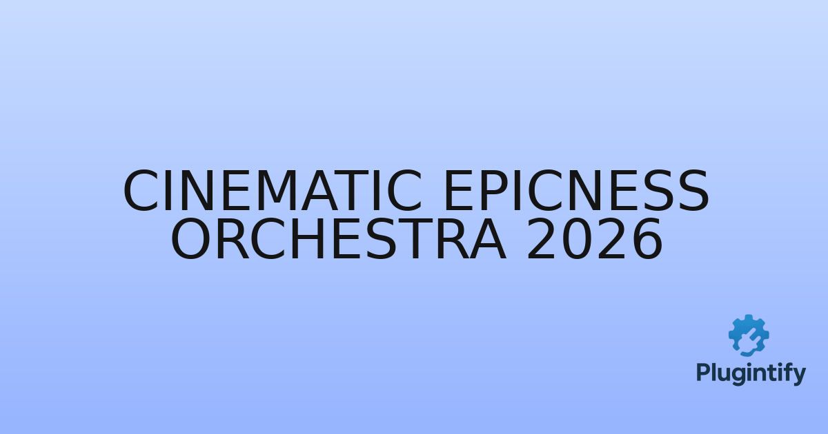 You are currently viewing Cinematic Epicness Orchestra 2026