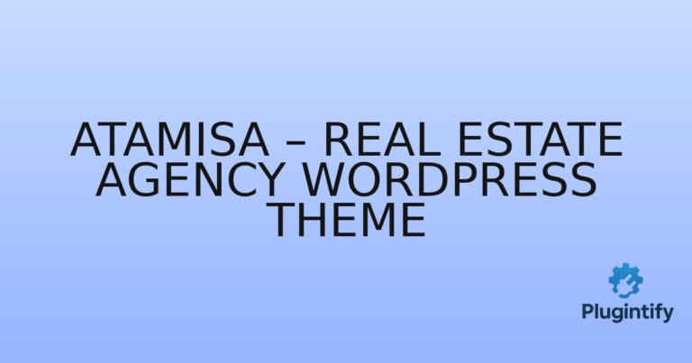 Read more about the article Atamisa – Real Estate Agency WordPress Theme