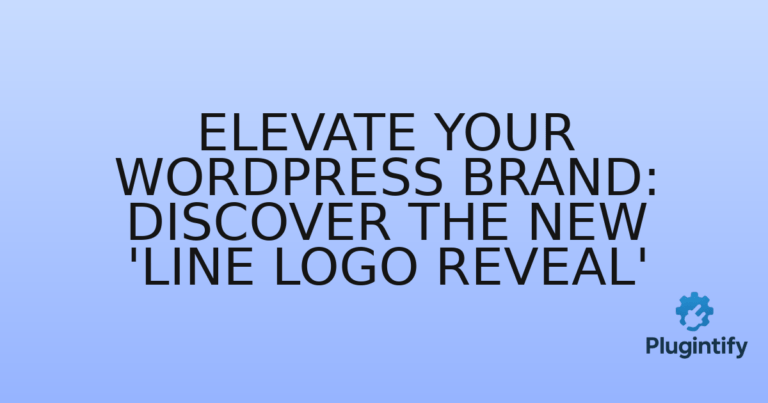 Read more about the article Elevate Your WordPress Brand: Discover the New ‘Line Logo Reveal’