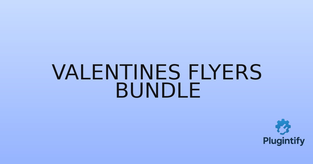 You are currently viewing Valentines Flyers Bundle