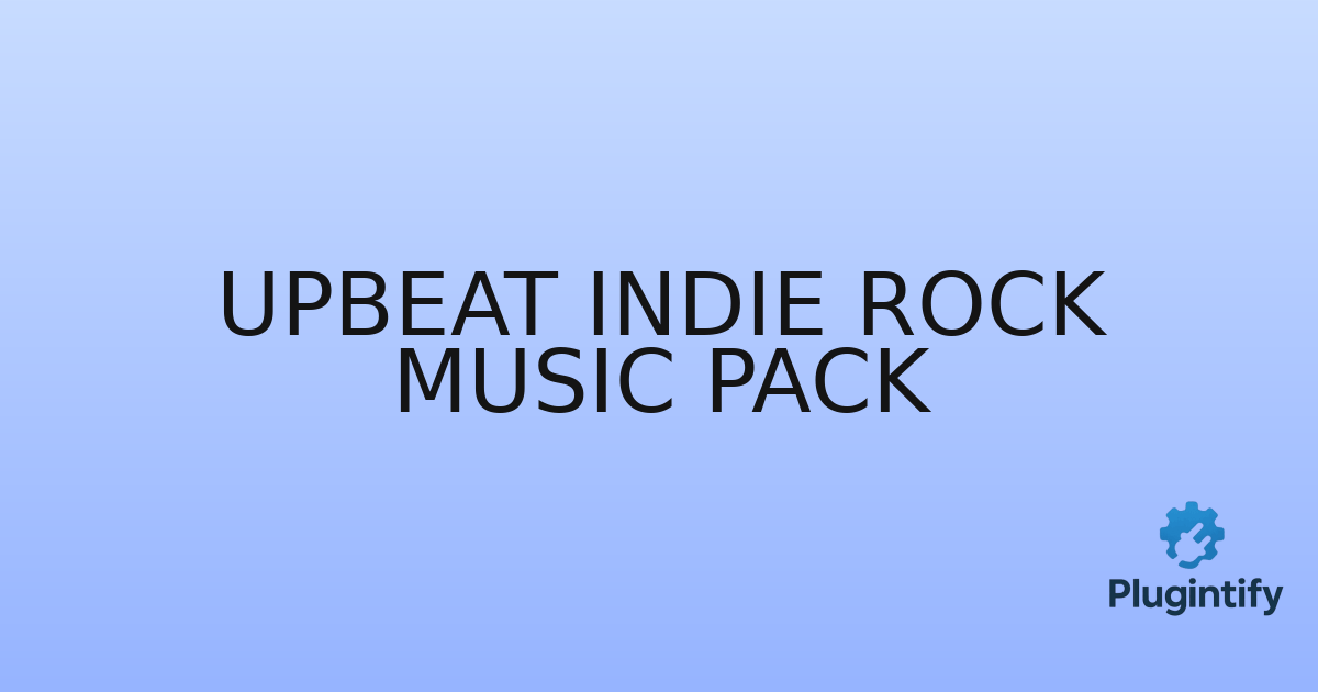 You are currently viewing Upbeat Indie Rock Music Pack