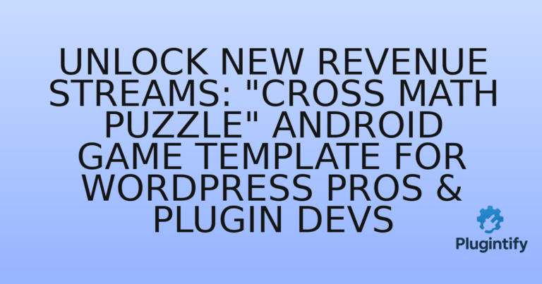 Read more about the article Unlock New Revenue Streams: “Cross Math Puzzle” Android Game Template for WordPress Pros & Plugin Devs