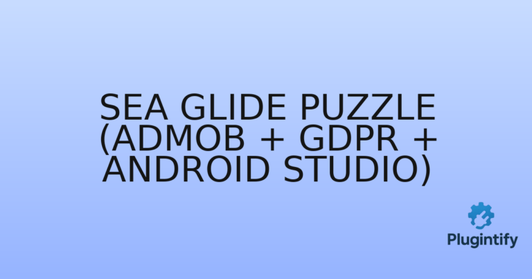 Read more about the article Sea Glide Puzzle (Admob + GDPR + Android Studio)
