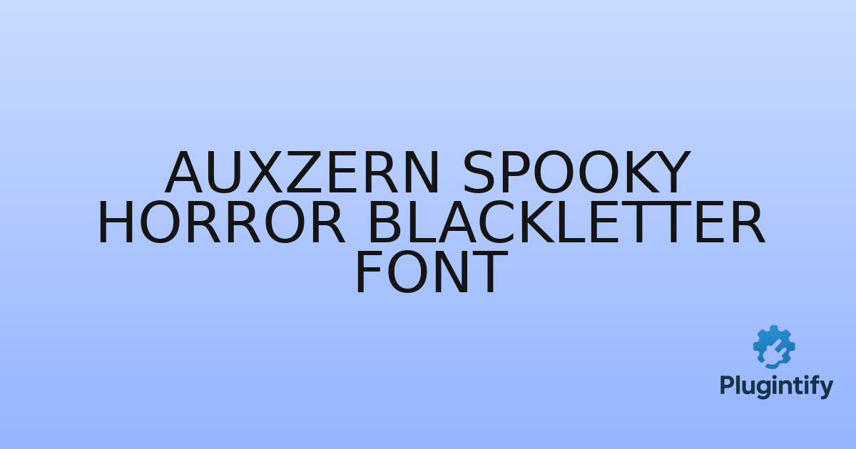 You are currently viewing Auxzern Spooky Horror Blackletter Font