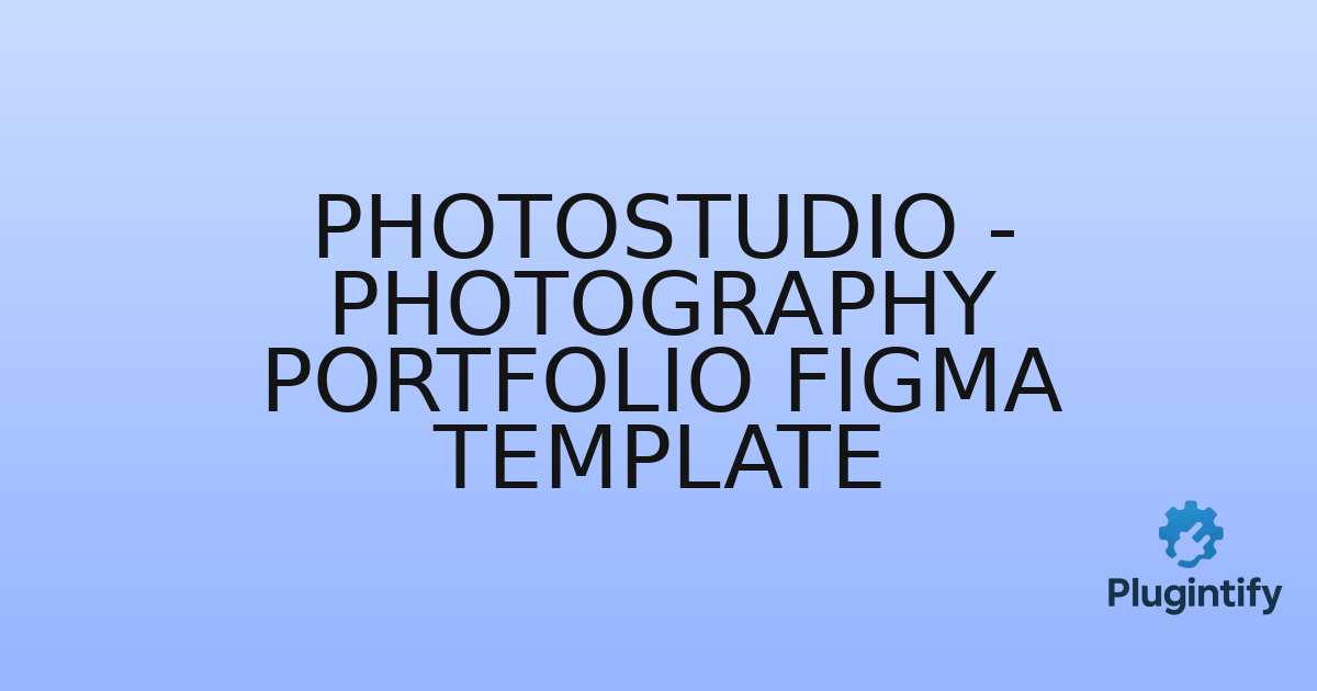 You are currently viewing PhotoStudio – Photography Portfolio Figma Template
