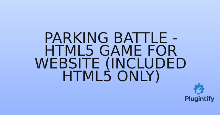 Read more about the article Parking Battle – HTML5 Game For Website (Included HTML5 Only)