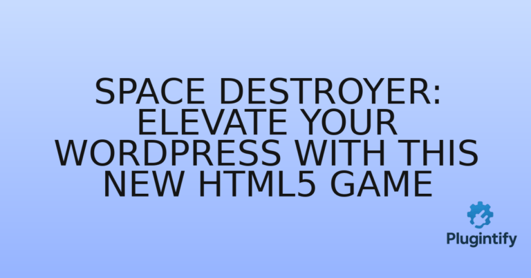 Read more about the article Space Destroyer: Elevate Your WordPress with This New HTML5 Game