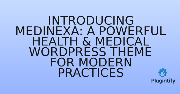 Read more about the article Introducing Medinexa: A Powerful Health & Medical WordPress Theme for Modern Practices