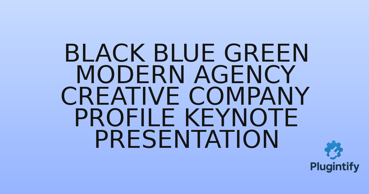 You are currently viewing Black Blue Green Modern Agency Creative Company Profile Keynote Presentation