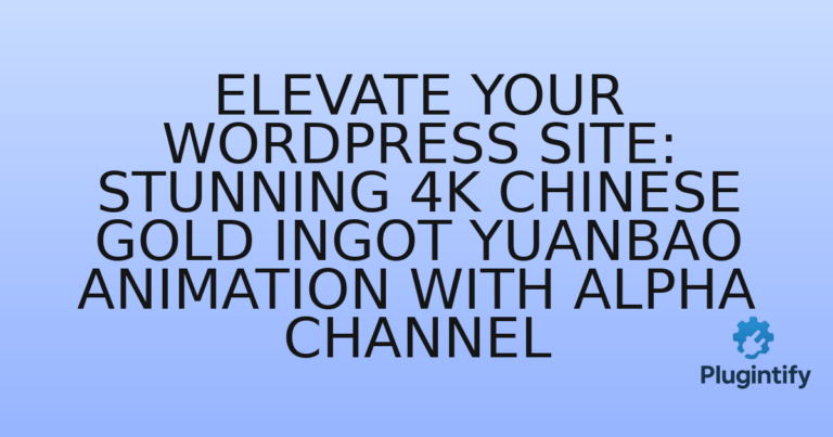 Read more about the article Elevate Your WordPress Site: Stunning 4K Chinese Gold Ingot Yuanbao Animation with Alpha Channel