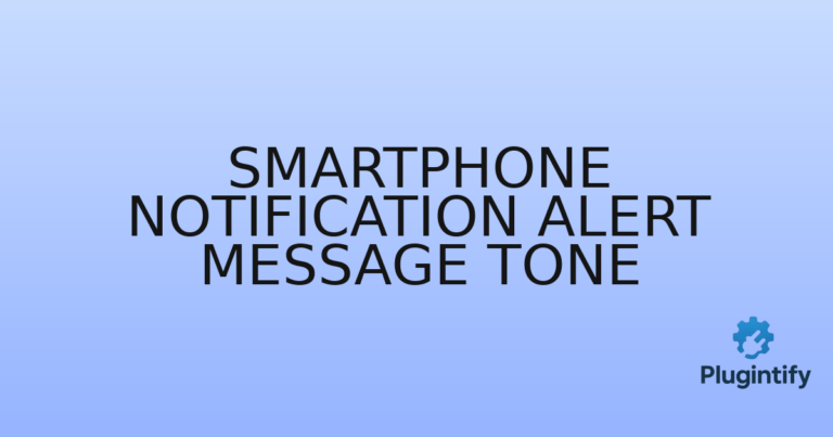 Read more about the article Smartphone Notification Alert Message Tone