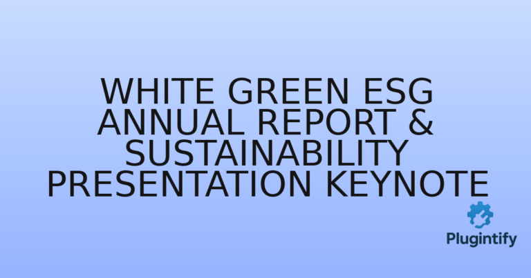Read more about the article White Green ESG Annual Report & Sustainability Presentation Keynote