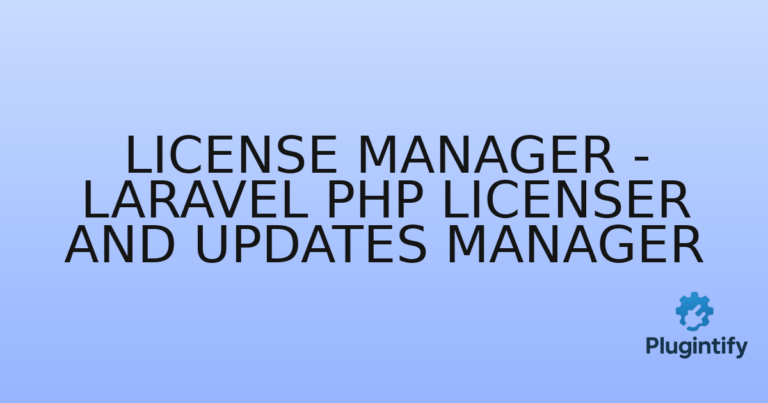 Read more about the article License Manager – Laravel PHP Licenser and Updates Manager