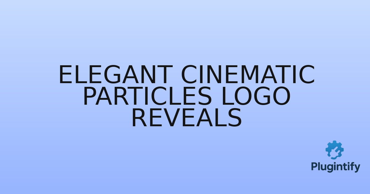 You are currently viewing Elegant Cinematic Particles Logo Reveals