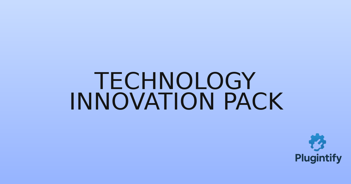 You are currently viewing Technology Innovation Pack