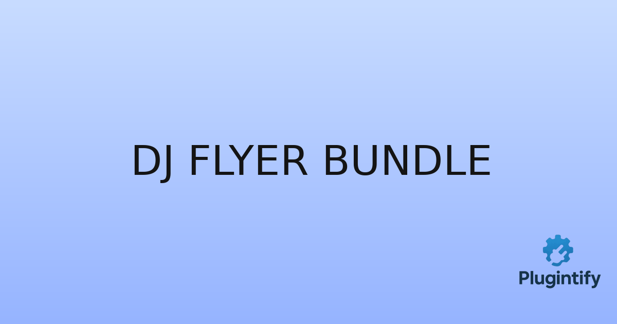 You are currently viewing Dj Flyer Bundle