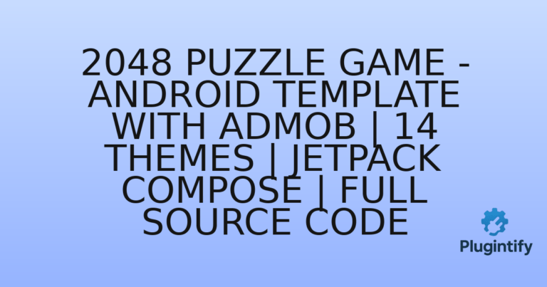 Read more about the article 2048 Puzzle Game – Android Template with AdMob | 14 Themes | Jetpack Compose | Full Source Code