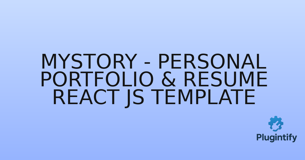 You are currently viewing Mystory – Personal Portfolio & Resume React JS Template