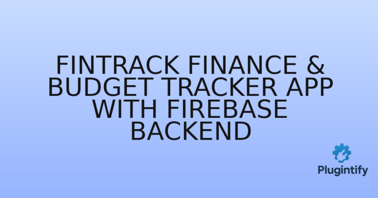 Read more about the article Fintrack Finance & Budget Tracker App with Firebase Backend