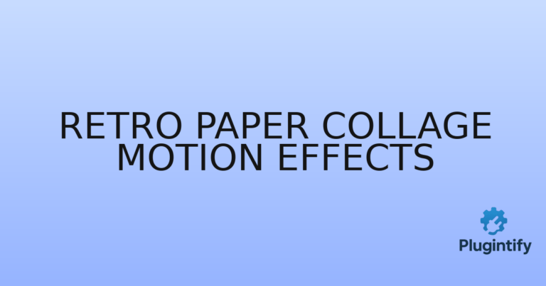 Read more about the article Retro Paper Collage Motion Effects