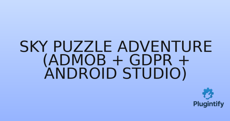Read more about the article Sky Puzzle Adventure (Admob + GDPR + Android Studio)