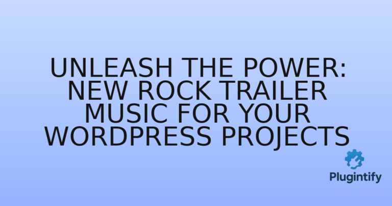 Read more about the article Unleash the Power: New Rock Trailer Music for Your WordPress Projects