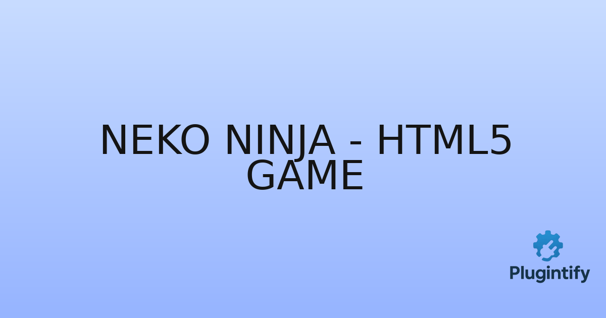 You are currently viewing Neko Ninja – HTML5 Game